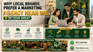 Why Local Brands Prefer a Marketing Agency Near Me in Your Area